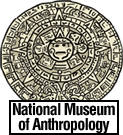 National Museum of Anthropology 